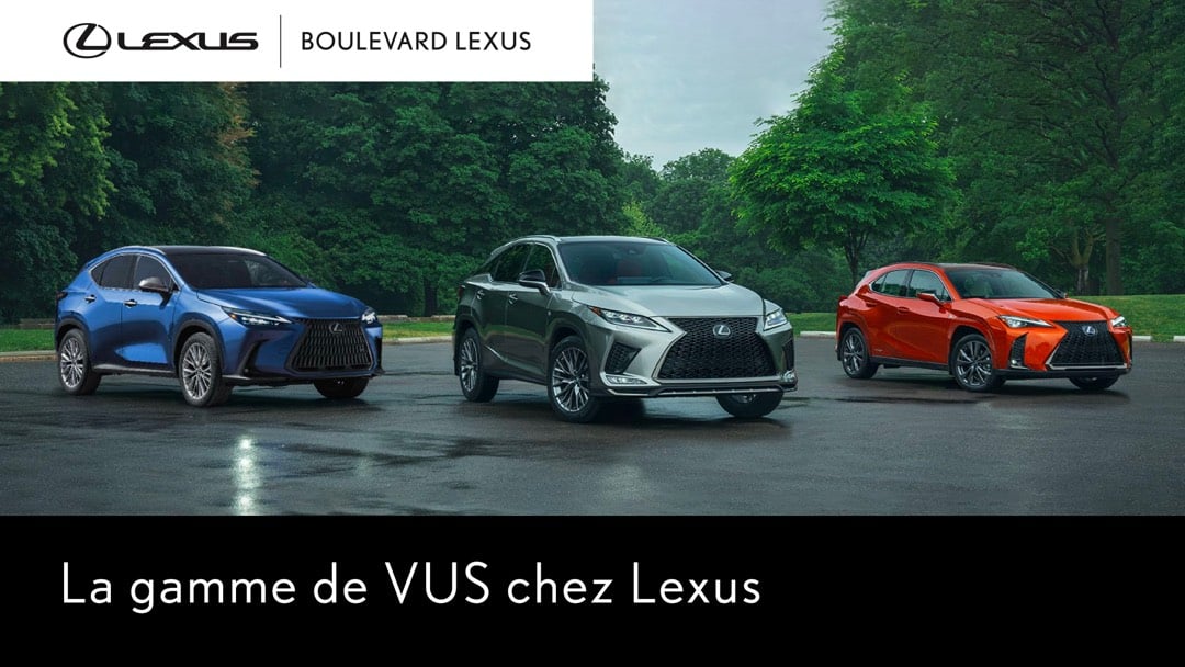 La gamme complète des VUS de Lexus